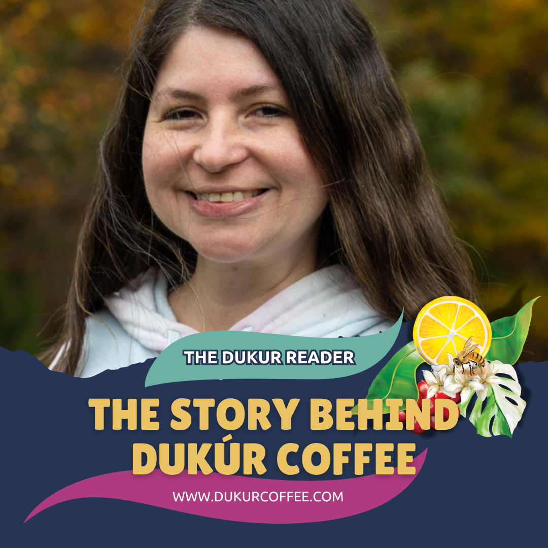The Story Behind Dukúr Coffee